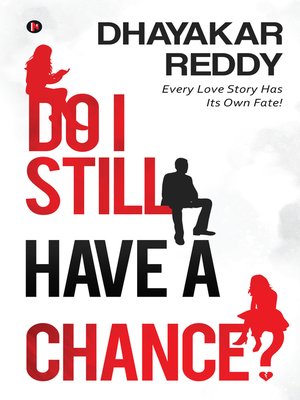 cover image of Do I Still Have A Chance?